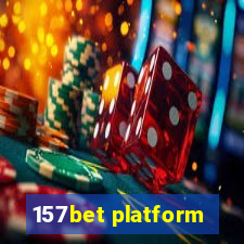 157bet platform